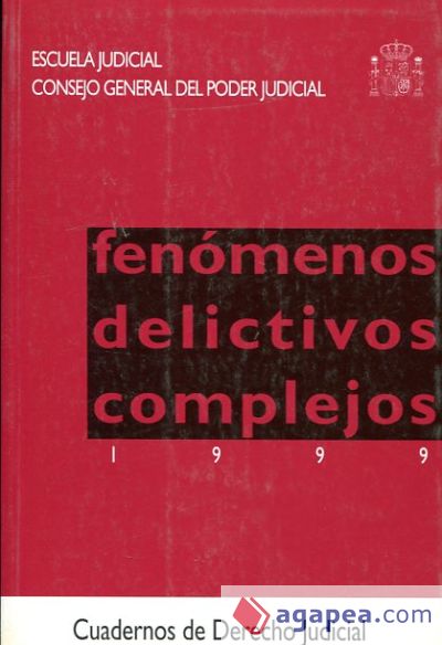 Fenómenos delictivos complejos