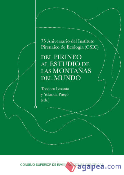 75 Aniversario del Instituto Pirenaico de Ecología (CSIC): del Pirineo al estudio de las montañas del mundo