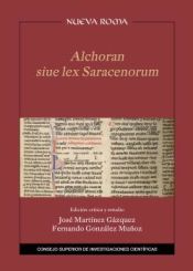 Portada de Alchoran siue lex Saracenorum : edición crítica y estudio