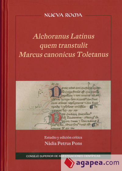 Alchoranus latinus quem transtulit Marcus canonicus Toletanus