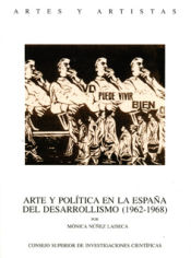 Portada de Arte y política en la España del desarrollismo (1962-1968)