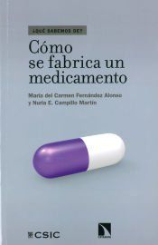 Portada de Cómo se fabrica un medicamento