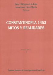 Portada de Constantinopla 1453, mitos y realidades