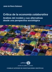 Portada de Crítica de la economía colaborativa : análisis del modelo y sus alternativas desde una perspectiva sociológica