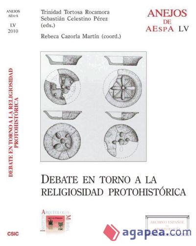 Debate en torno a la religiosidad protohistórica (Ebook)