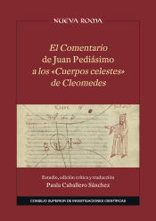 Portada de El Comentario de Juan Pediásimo a los "Cuerpos celestes" de Cleomedes : edición crítica, traducción y estudio de la transmisión