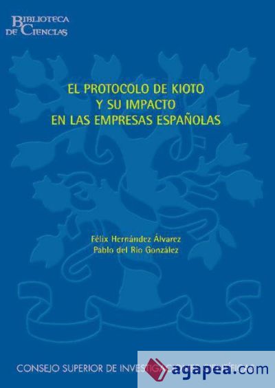 El Protocolo de Kioto y su impacto en las empresas espaolas (Ebook)