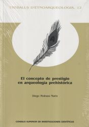 Portada de El concepto de prestigio en arqueología prehistórica