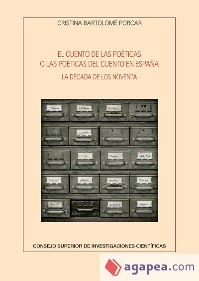 El cuento de las po&eacute;ticas o las po&eacute;ticas del cuento en Espa&ntilde;a. La d&eacute;cada de los noventa