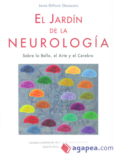 El jardín de la neurología: sobre lo bello, el arte y el cerebro