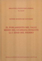 Portada de El poblamiento del valle medio del Guadiana durante la I Edad del Hierro
