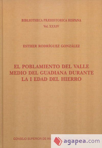 El poblamiento del valle medio del Guadiana durante la I Edad del Hierro