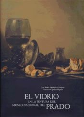 Portada de El vidrio en la pintura del Museo Nacional del Prado