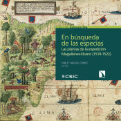 Portada de En búsqueda de las especias : las plantas de la expedición Magallanes-Elcano (1519-1522)
