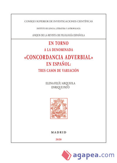 En torno a la denominada "concordancia adverbial" en español : tres casos de variación