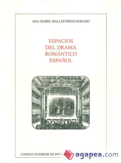 Espacios del drama romántico español
