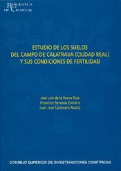 Portada de Estudio de los suelos del Campo de Calatrava (Ciudad Real) y sus condiciones de fertilidad