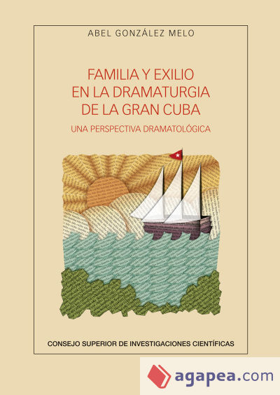 Familia y exilio en la dramaturgia de la Gran Cuba: una perspectiva dramatológica