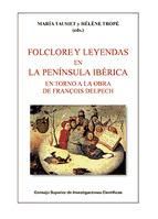 Portada de Folclore y leyendas en la Península Ibérica en torno a la obra de François Delpech (Ebook)