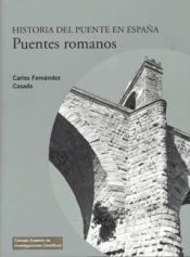 Portada de Historia del puente en España. Puentes romanos