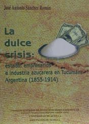 Portada de La dulce crisis
