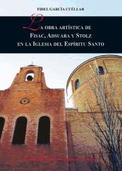 Portada de La obra artística de Fisac, Adsuara y Stolz en la Iglesia del Espíritu Santo (Ebook)