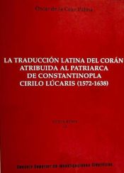 Portada de La traducción latina del Corán atribuida al Patriarca de Constantinopla Cirilo Lúcaris (1572-1638)