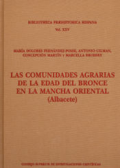 Portada de Las comunidades agrarias de la Edad del Bronce en la Mancha Oriental (Albacete)