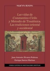 Portada de Las vidas de Constantino-Cirilo y Metodio de Tesalónica : las tradiciones oriental y occidental