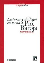 Portada de Lecturas y diálogos en torno a Pío Baroja