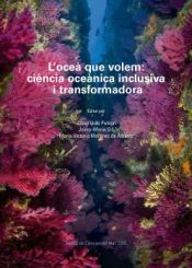 Portada de Loceà que volem : ciència oceànica inclusiva i transformadora