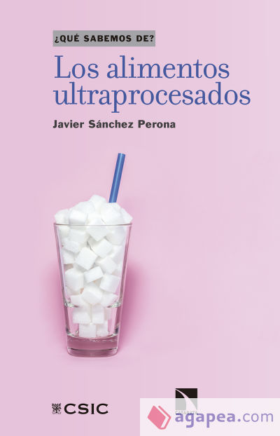 Los alimentos ultraprocesados