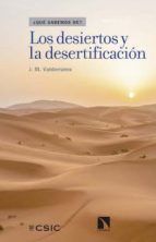 Portada de Los desiertos y la desertificaci&oacute;n (Ebook)