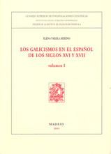 Portada de Los galicismos en el español de los siglos XVI y XVII