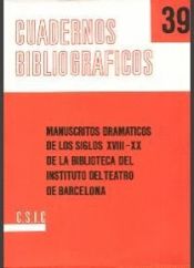 Portada de Manuscritos dramáticos de los siglos XVIII-XX de la Biblioteca del Instituto del Teatro de Barcelona