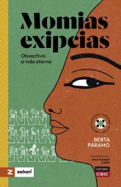 Portada de Momias exipcias : obxectivo: a vida eterna