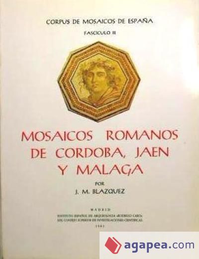 Mosaicos romanos de Córdoba, Jaén y Málaga