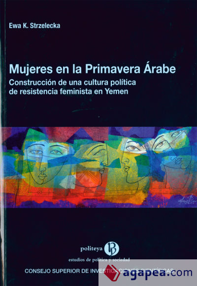 Mujeres en la Primavera Árabe: construcción de una cultura política de resistencia feminista en Yemen