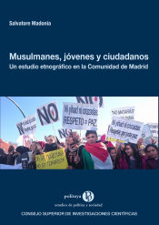 Portada de Musulmanes, jóvenes y ciudadanos: un estudio etnográfico en la Comunidad de Madrid