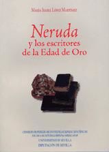 Portada de Neruda y los escritores de la Edad de Oro