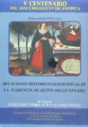 Portada de Relaciones histórico-geográficas de la Audiencia de Quito, siglos XVI-XIX. Tomo II. S. XVII-XIX