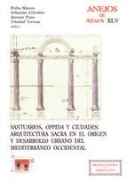 Portada de Santuarios, oppida y ciudades: arquitectura sacra en el origen y desarrollo urbano del Mediterráneo occidental (Ebook)