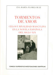 Portada de Tormentos de amor: celos y rivalidad masculina en la novela española del siglo XIX