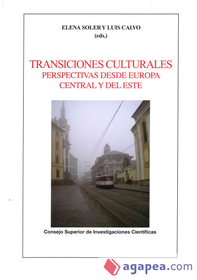 Transiciones culturales: perspectivas desde Europa central y del este