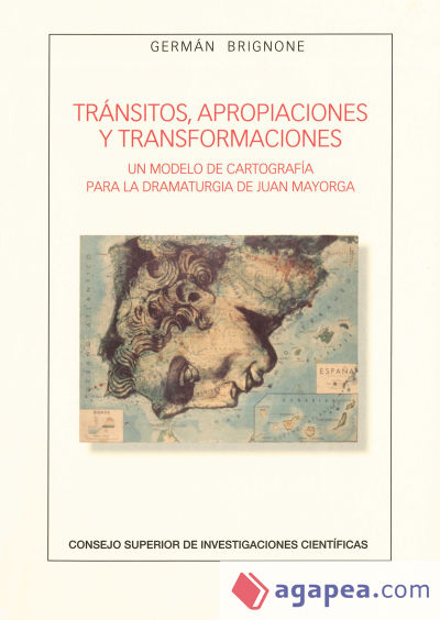 Tránsitos, apropiaciones y transformaciones: un modelo de cartografía para la dramaturgia de Juan Mayorga