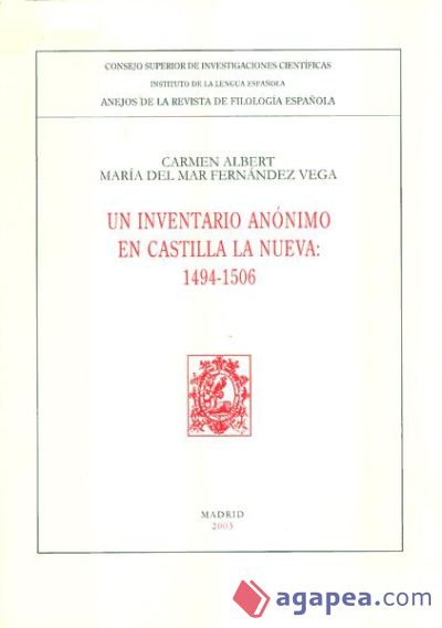 Un inventario anónimo en Castilla la Nueva (1494-1506)