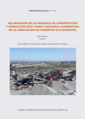 Portada de Valorización de los residuos de construcción y demolición (RCD) com puzolanas alternativas en la fabricación de cementos eco-eficientes