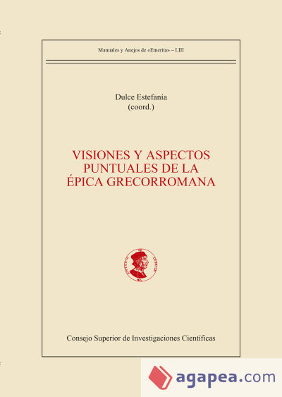 Visiones y aspectos puntuales de la épica grecorromana