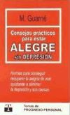 Consejos prácticos para estar alegre sin depresión