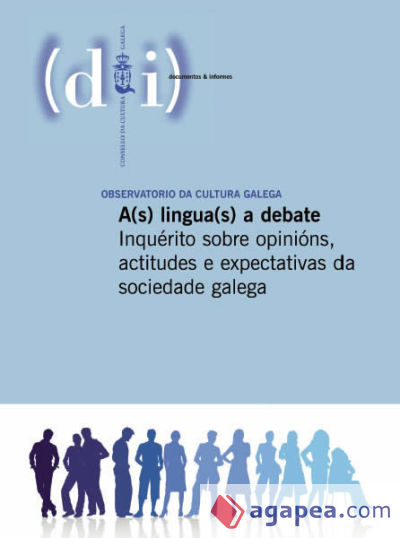 A(s) lingua(s) a debate: inquérito sobre opinións,a ctitudes e expectativa da sociedade galega